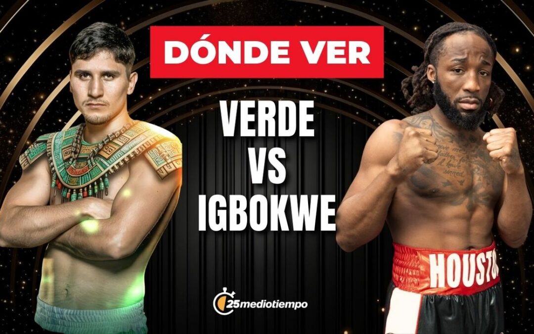 Marco Verde vs. Raphael Igbokwe: Horario y dónde ver en vivo la emocionante pelea del boxeador mexicano