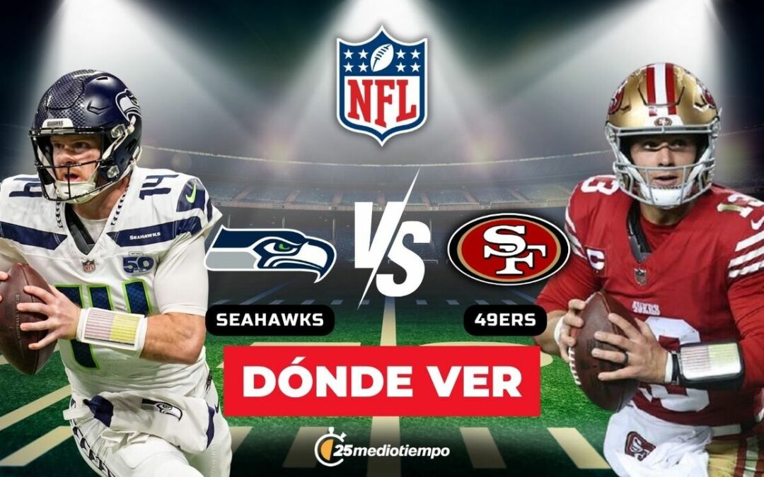 Seattle Seahawks vs. San Francisco 49ers: ¡No te pierdas el partido EN VIVO de la Semana 18 de la NFL 2026!