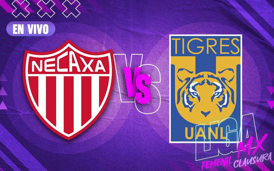 Necaxa vs Tigres Femenil: Horario y Dónde Ver en la Jornada 1 de la Liga MX Clausura 2026